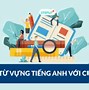 Các Cách Học Tiếng Anh Hiệu Quả