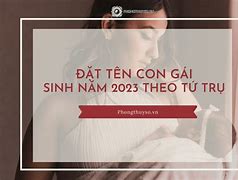 Con Gái Sinh Tháng 11 Năm 2023 Đặt Tên Gì