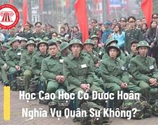 Đi Nghĩa Vụ Quân Sự Có Được Học Không