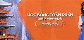 Học Bổng Toàn Phần Chính Phủ Trung Quốc